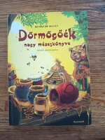 Gyárfás Endre: Dörmögőék nagy mézeskönyve verses meseregény