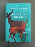 Szabó Magda - Daloljanak itt angyalok,2019 - jó állapotú*