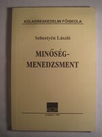 Sebestyén László Minőségmenedzsment könyv