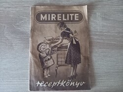 Mirelite receptkönyv a 60as évekből nem szakadt nem firkált