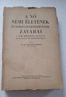 Dr. Werner Kemper A nő nemi életének és szerelmi képességének zavarai orvosi könyv