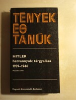 Ránki György (szerk.)  HITLER hatvannyolc tárgyalása 1939-1944 II. kötet