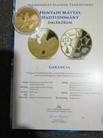 Hunyadi Mátyás HADTUDOMÁNY Emlékérem,Színarannyal (Au 999/1000) bevont réz ötvözet,Tükörveret