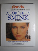 Freundin Nagy tanácsadó könyv A tökéletes smink könyv