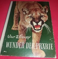 1956.ANTIK WALT DISNEY FILMBOOK : A CSODÁLATOS PRÉRI német nyelv JÓ állapotban a képek szerint