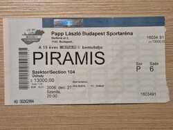 PIRAMIS KONCERTJEGY  2006 DECEMBER 27. - használt koncertjegy