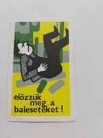 SZOT MUNKAVÉDELMI OSZTÁLYA kártyanaptár 1973 - Előzzük meg a baleseteket!