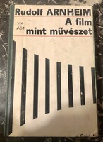 Rudolf Arnheim A Film Mint Művészet