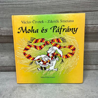 Vaclav Ctvrtek, Zdenek Smetana: Moha és Páfrány mesekönyv
