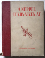 A néppel tűzön-vízen át