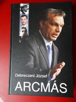Debreczeni József Arcmás, 2009 évi kiadás
