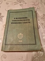 A MEZŐGAZDASÁGI TERMELŐSZÖVETKEZETEK MŰKÖDÉSÉNEK SZABÁLYAI 1959