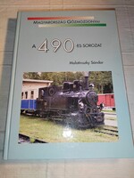 Malatinszky Sándor: A 490-es sorozat