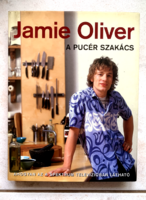 Jamie Oliver: A pucér szakács