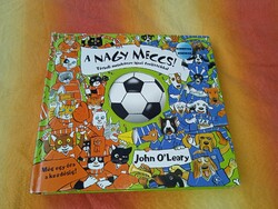 John O'Leary "A nagy meccs – Térbeli mesekönyv"  Háromdimenziós (pop-up) mesekönyv