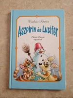 Aszpirin és Lucifer Csukás István 2007 évi kiadás