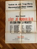 Be good till death (Marosvásárhely state theater).