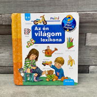 Scolar mini: Mit, miért, hogyan? Az én világom lexikona könyv