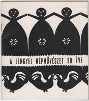 A Lengyel Népművészet 30 Éve 1976