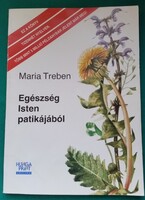 Maria Treben: Egészség Isten patikájából - Természetgyógyászat > Életmód > Táplálkozás