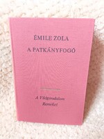 A patkányfogó - Émile Zola - A világirodalom remekei - 1973