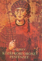 Viktor Lazarev: Középkori orosz festészet