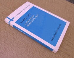 Lauri Viita: A végtelen bennünk van - A finn irodalom könyvtára (újszerű)