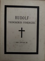 HABSBURG RUDOLF FŐHERCEG 1889. JANUÁR 30. A trónökös halála alkalmából megjelent különkiadvány