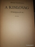 Henryk Sienkiewicz: A kislovag (3)