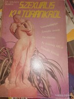 Szilágyi Vilmos, Dr. : Szexuális kultúránkról (9)
