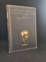 Cholnoky Jenő: A Föld És Élete III. Számos képpel és térképpel. Budapest Franklin -Társulat