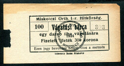 Miskolci Ortodox Izraelita Hitközség 1924 300 Korona vágatási jegy