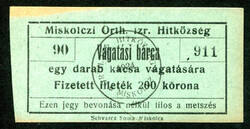 Miskolci Ortodox Izraelita Hitközség 1924 200 Korona vágatási jegy
