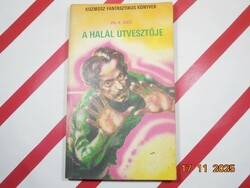 Ph. K. Dick - A halál útvesztője (tudományos, fantasztikus regény)