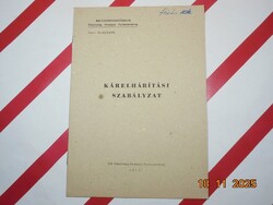 Kárelhárítási Szabályzat - Belügyminisztérium Tűzoltóság Országos Parancsnoksága 1979.