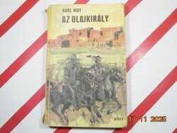Karl May - Az olajkirály (vadnyugati történet)