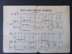Nincs már nekünk semmink / Jöjjetek már!” – 1922-es magyar kotta, Trianon-kori kiadvány