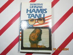 Dorothy Uhnak - Hamis tanú
