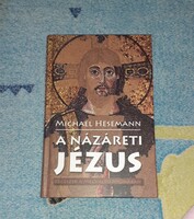 Michael Hesemann - A Názáreti Jézus, keresztény könyv