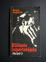 Sergio Stuparich - Különös ismertetőjele nincs