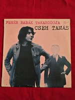 Cseh Tamás – Fehér babák takarodója (Pepita LP, 1979)