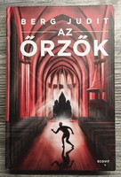 Könyv, Berg Judit- Az őrzők , ifjúsági regény
