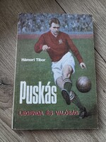 Puskás – Legenda és valóság- Hámori Tibor Dedikalt példány