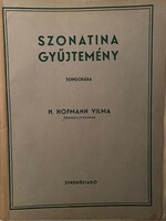Szonatina Gyűjtemény zongorára H.Hofmann Vilma összeállításában Zeneműkiadó Vállalat Budapest 1959.