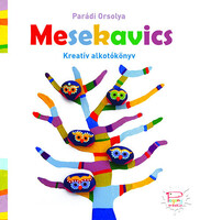 Parádi Orsolya: Mesekavics alkotókönyv