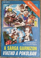 Rejtő Jenő: A sárga garnizon, Víkend a pokolban - fekete-fehér képregény