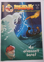 Mozaik képregény újság 2004.Szeptember (36) Az elveszett barát