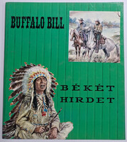 Texas képregénysorozat - Buffalo Bill Békét Hirdet (Forum - Novi Sad - J. Stranger)