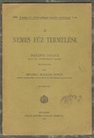 Rudinai Molnár István: A nemes Fűz Termelése  1903