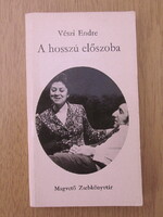 Vészi Endre - A hosszú előszoba (filmregény)